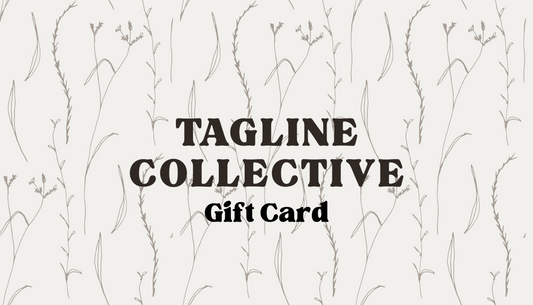 Tagline Collective Gift Card